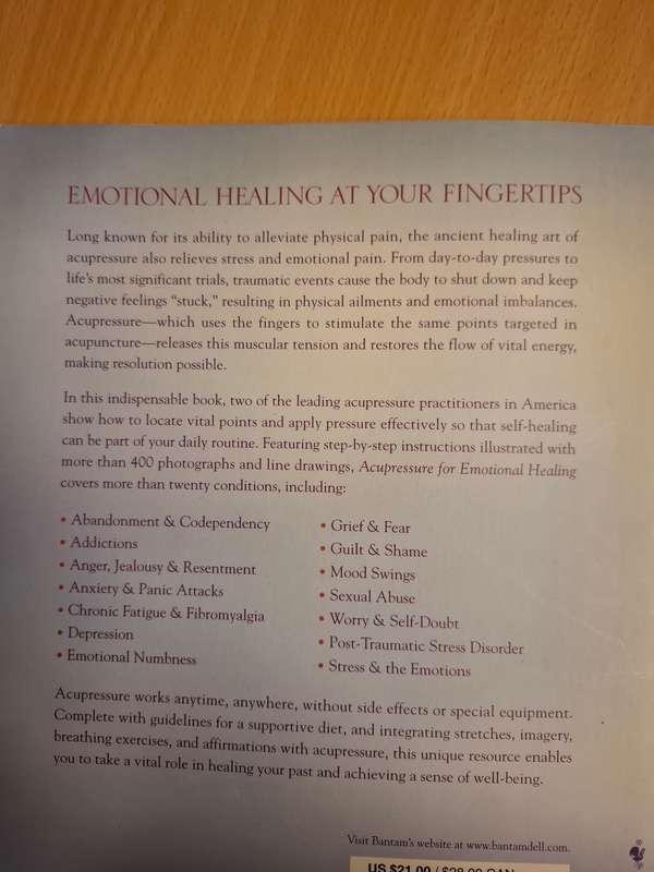 Acupressure for Emotional Healing : Michael Reed Gach PH.D, Beth Ann Henning (Paperback)