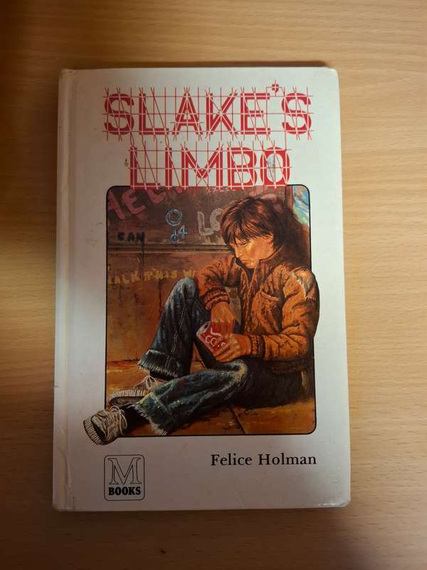 Slake`s Limbo : Felice Holman (Hardcover)