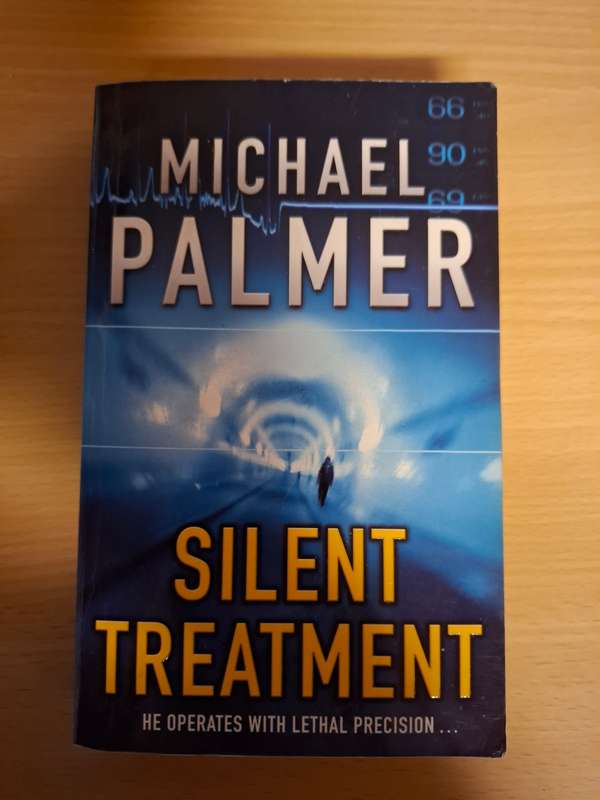Silent Treatment: Michael Palmer  (Paperback)