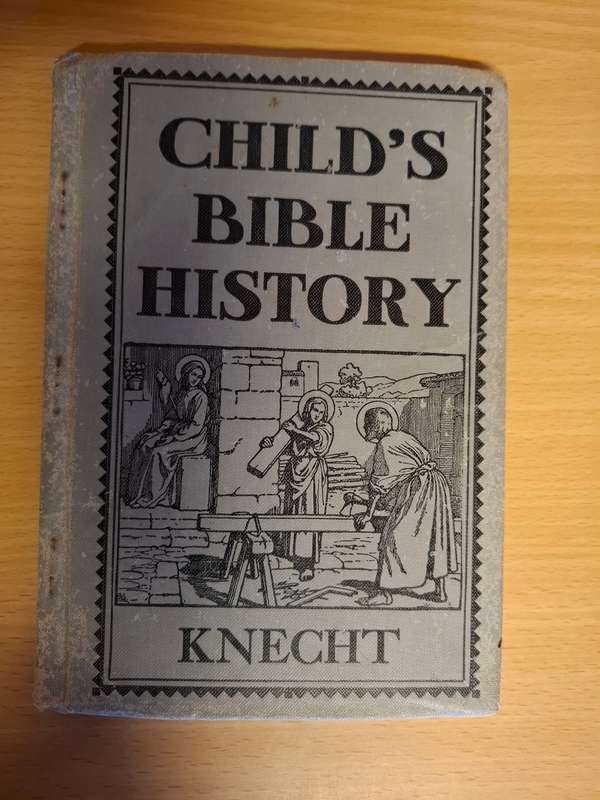 Child`s Bible History - Knecht (Hardcover)