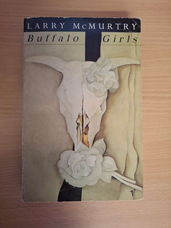 Buffalo Girls : Larry McMurtry  (Paperback)