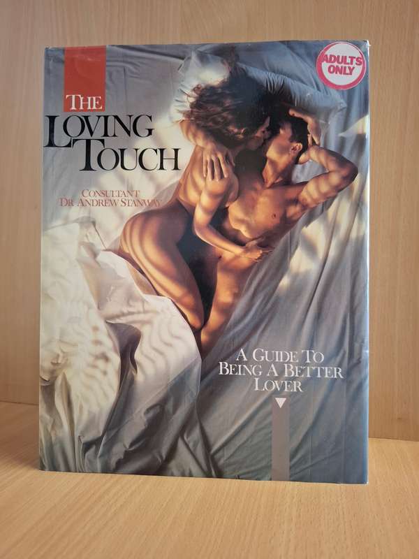 The Loving Touch : Consultant Dr. Andrews Stanway  (Hardcover)