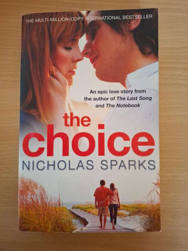 The Choice: Nicholas Sparks (Paperback)
