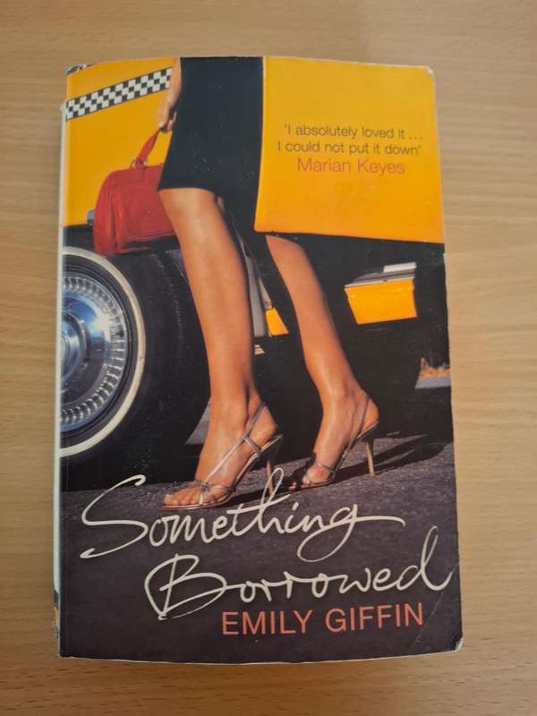 Something Borrowed : Emily Giffin  (Paperback)