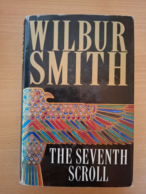 The Seventh Scroll: Wilbur Smith (Hardcover)