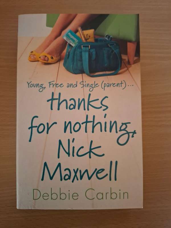 Thanks for Nothing : Nick Maxwell  (Paperback)