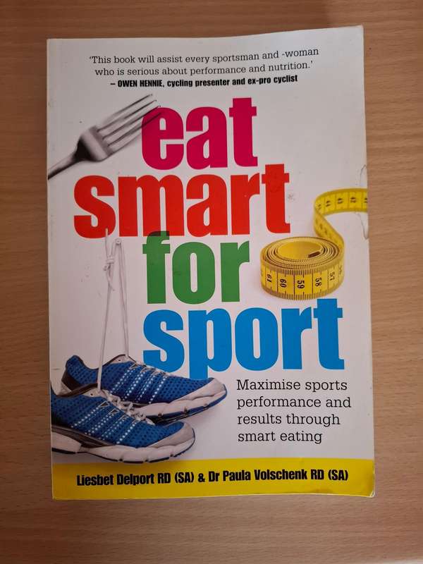 Eat Smart for Sport: Liesbet Delport, Paula Volschenk   (Paperback)