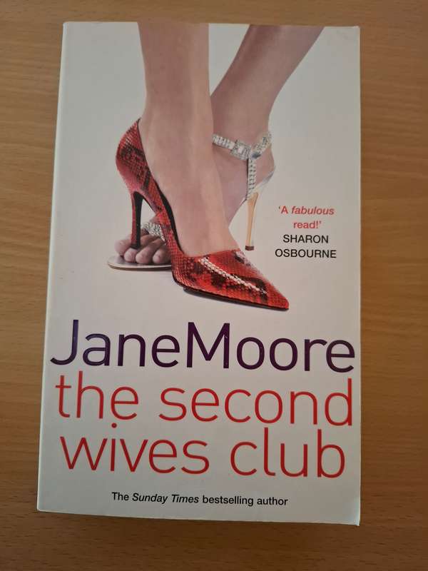 The Second Wives Club : Jane Moore  (Paperback)