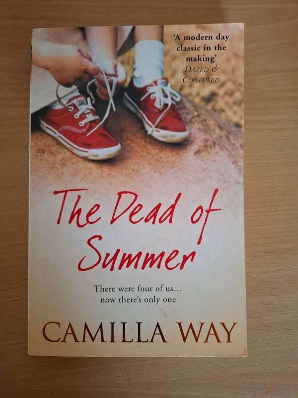 The Dead of Summer : Camilla Way  (Paperback)