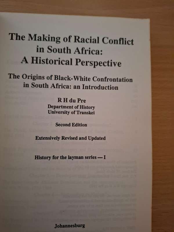 The Making of Racial Conflict in South Africa : R.H. du Pre  (Paperback)