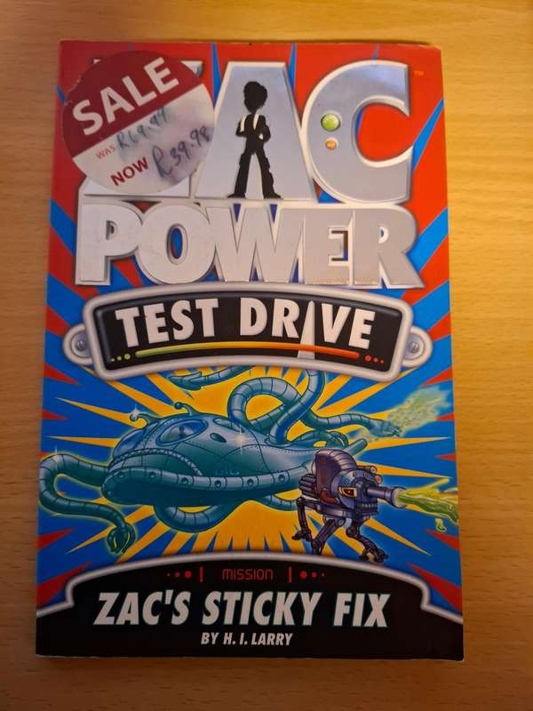 Zac Power Test Drive - Zac`s Sticky Fix by H.I. Larry (Paperback)