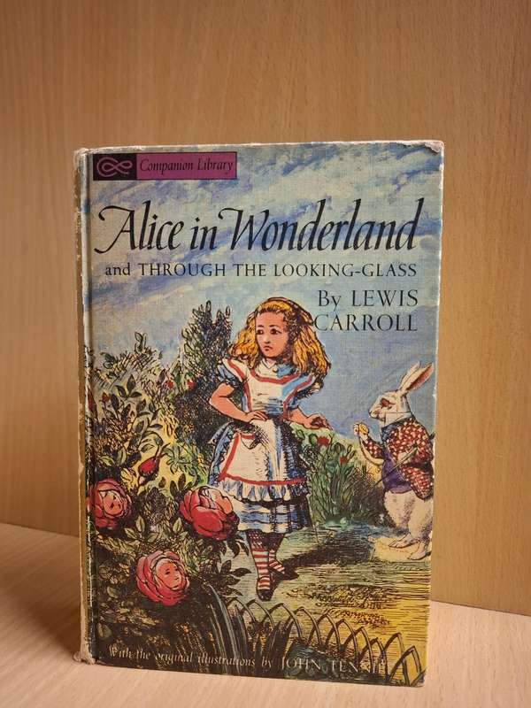 Alice in Wonderland and Through the Looking Glass: L. Carroll/Five Little Peppers and How They Grew