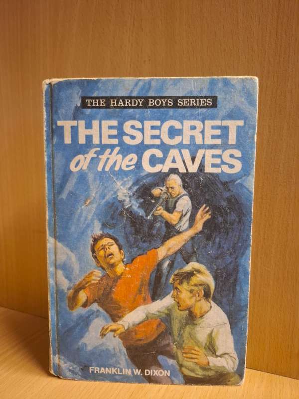The Hardy Boys - The Secret of The Caves : Franklin W. Dixon (Hardcover)