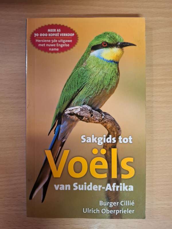 Sakgids tot Voels van Suider-Afrika : Burger Cilliem Ulrich Oberprieler