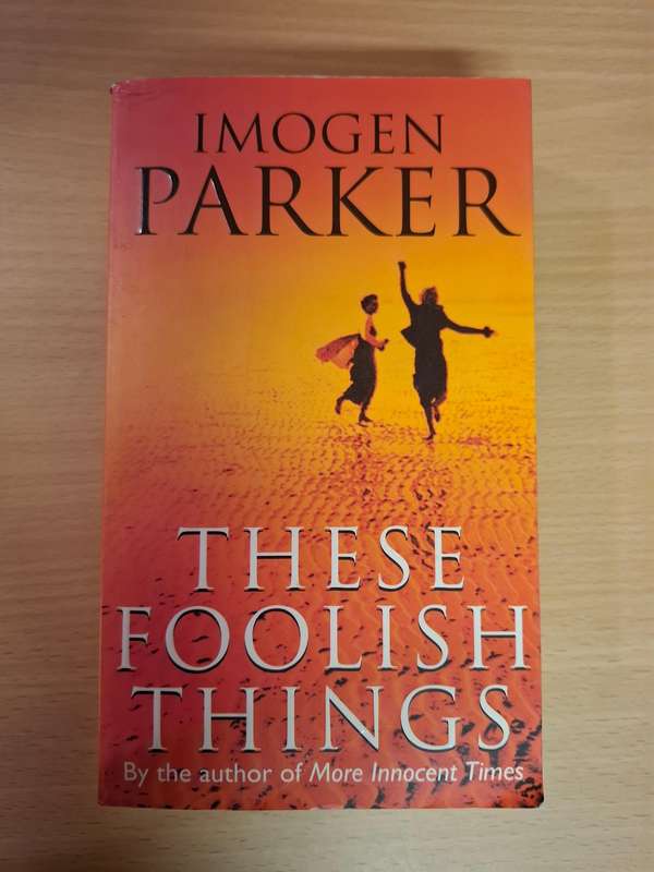 These Foolish Things : Imogen Parker (Paperback)