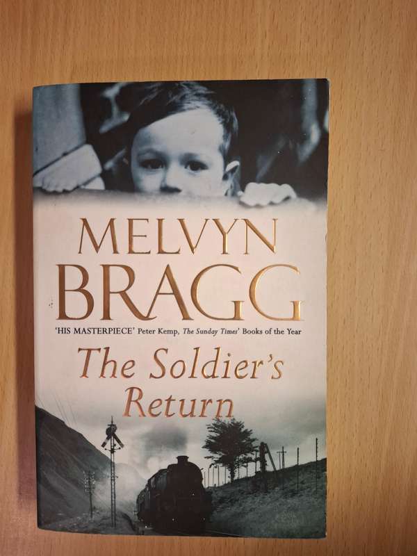 The Soldier`s Return : Melvyn Bragg (Paperback)