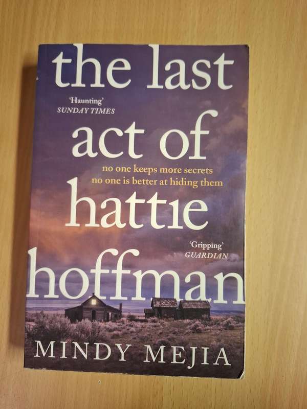 The Last Act of Hattie Hoffman: Mindy Mejia  (Paperback)
