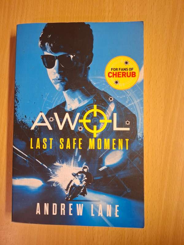 Awol - Last Safe Moment : Andrew Lane  (Paperback)