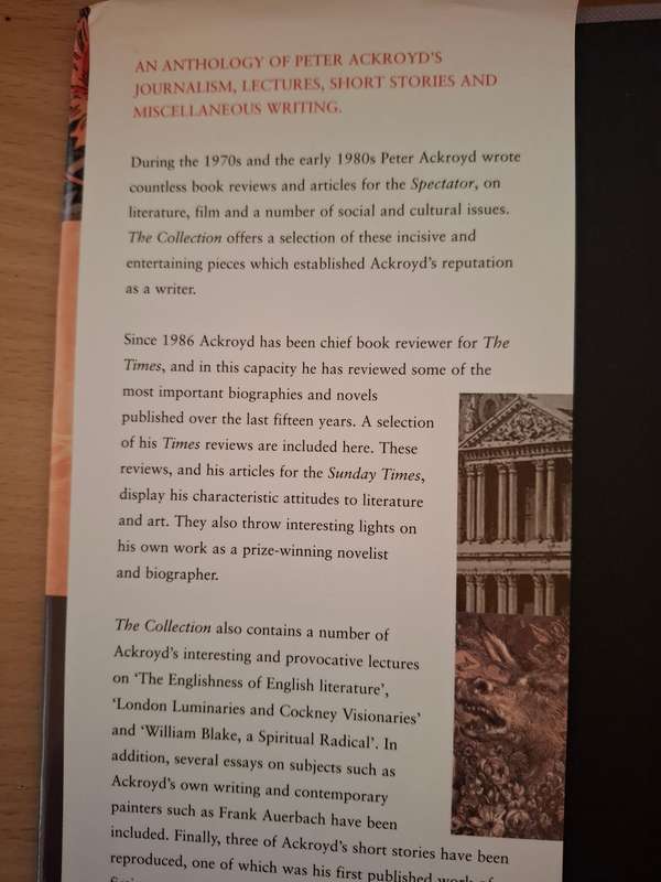 Peter Ackroyd - The Collection - Journalism, Reviews, Essays, Short listed Stories, Lectures