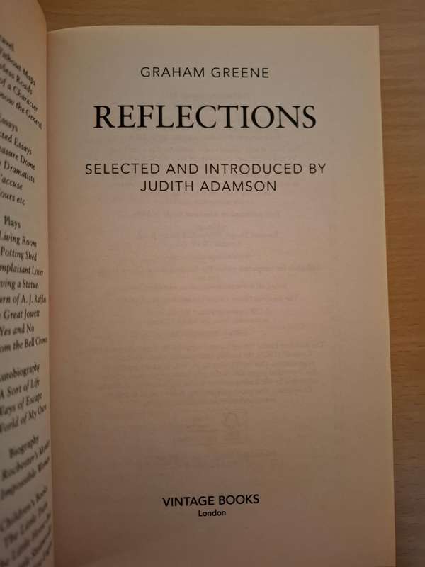 Reflections - Selected and Introduced by Judith Adamson (Paperback) Graham Greene