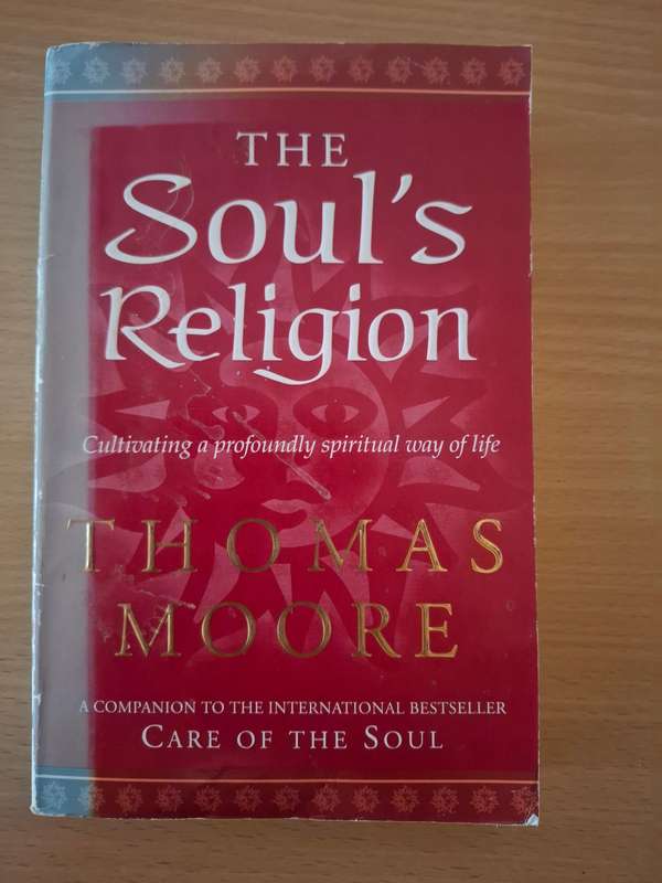 The Soul`s Religion : Thomas Moore (Paperback)