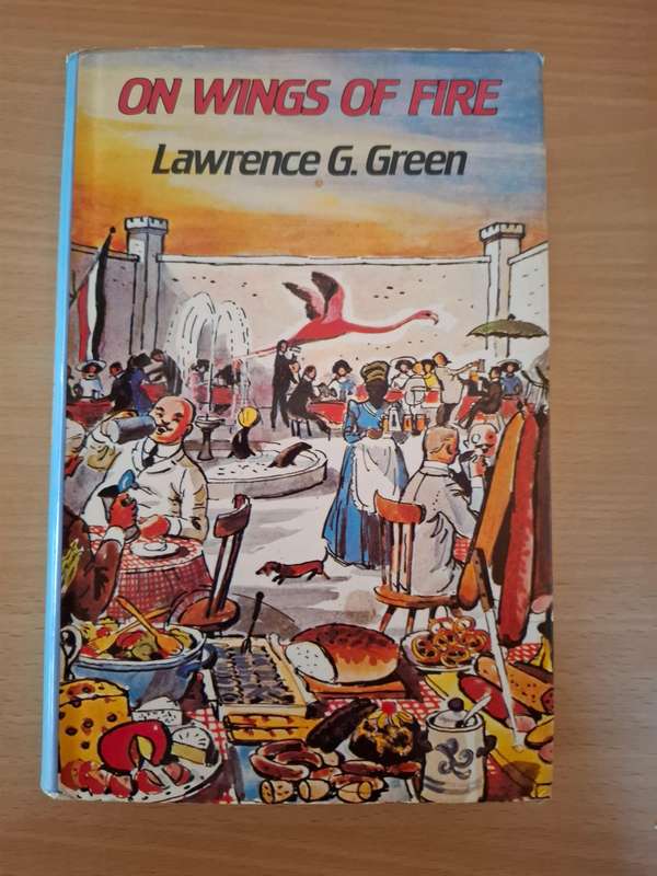 On Wings of Fire : Lawrence G. Green  (Hardcover)