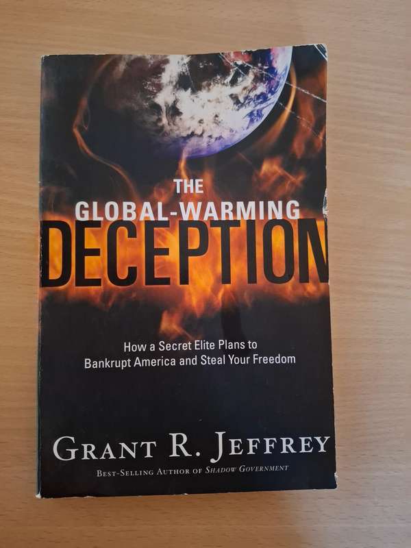 The Global-Warming Deception : Grant R. Jeffrey  (Paperback)