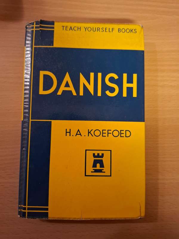 Teach Yourself Books - Danish : H.A. Koefoed (Paperback)