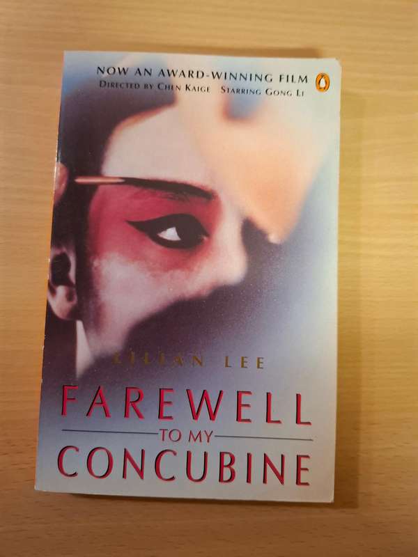 Farewell to My Concubine : Lilian Lee  (Paperback)