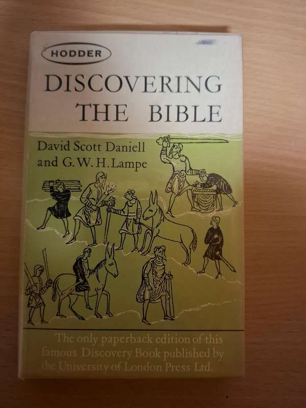 Discovering The Bible - David Scott Daniell and G.W.H Lampe (Paperback)