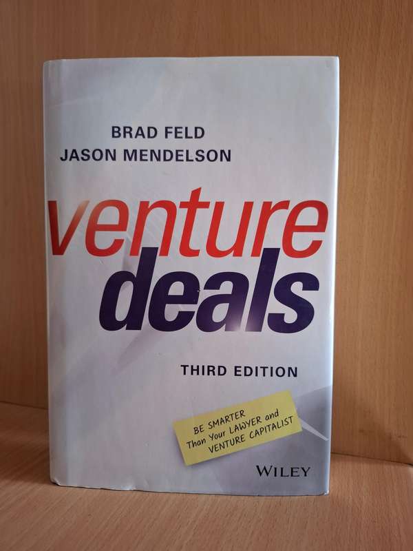 Venture Deals (Third Edition) Brad Feld, Jason Mendelson (Hardcover)