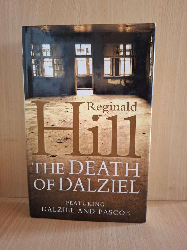 The Death of Dalziel : Reginald Hill  (Hardcover)