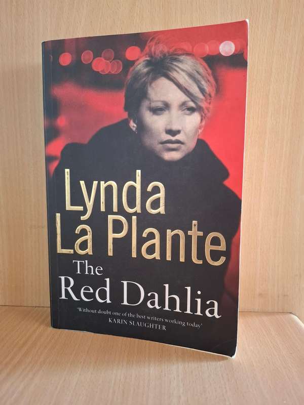 The Red Dahlia: Lynda La Plante (Paperback)