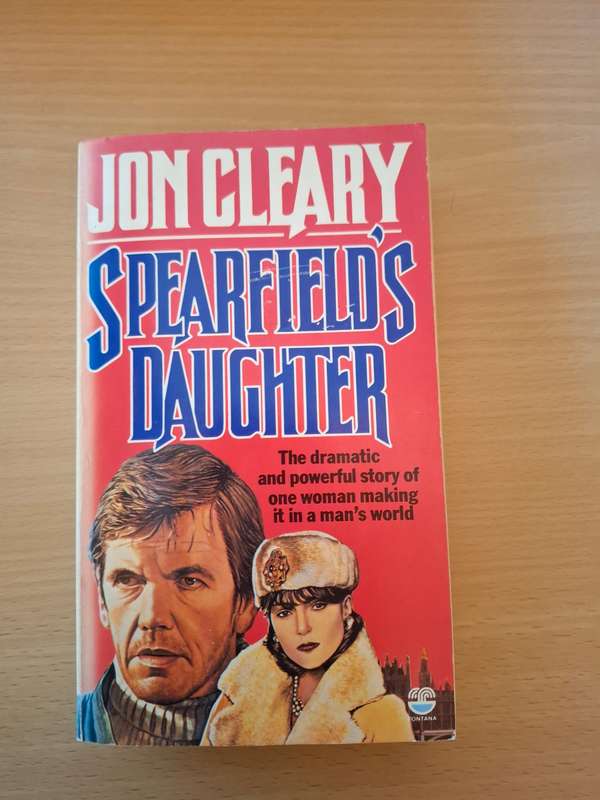 Spearfield`s Daughter : Jon Cleary (Paperback)