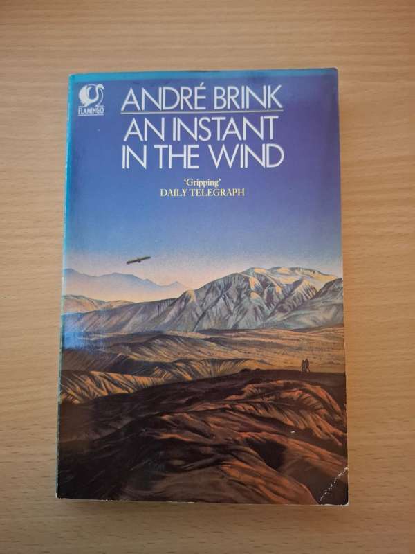 An Instant in The Wind: Andre Brink  (Paperback)