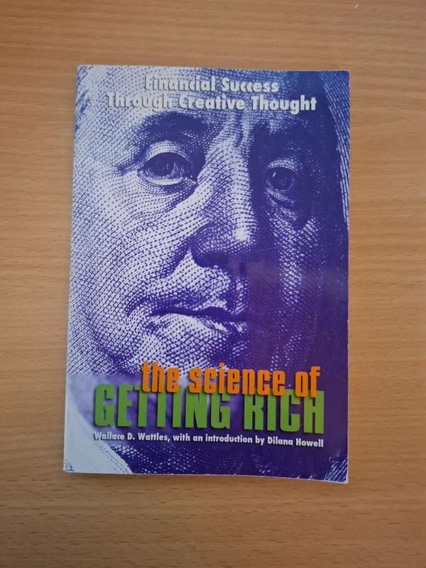 The Science of Getting Rich : Wallace D. Wattles (Paperback)