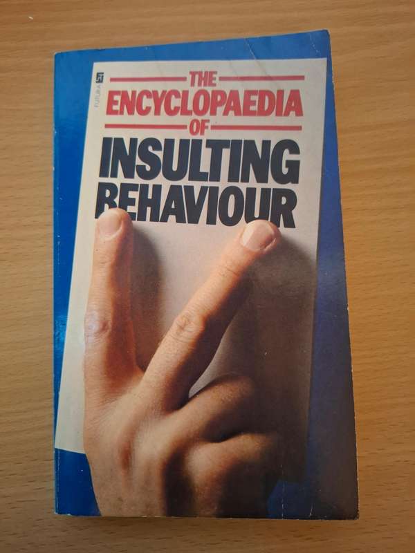 The Encyclopedia of Insulting Behaviour (Paperback)