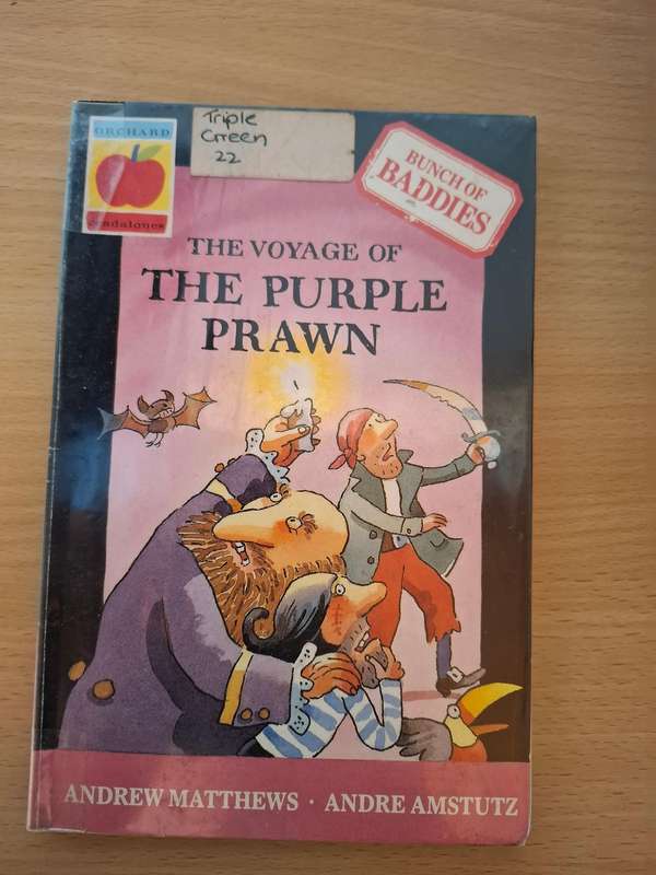 The Voyage of The Purple Prawn : Andrew Matthews, Andre Amstutz (Paperback)