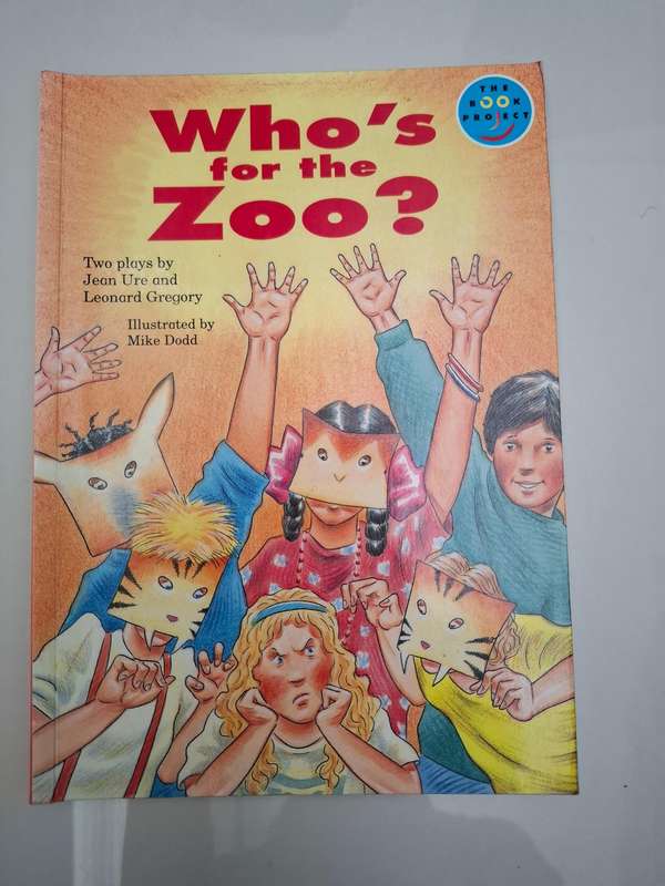 Who`s for the Zoo?  (Two plays by Jean Ure and Leonard Gregory) Paperback