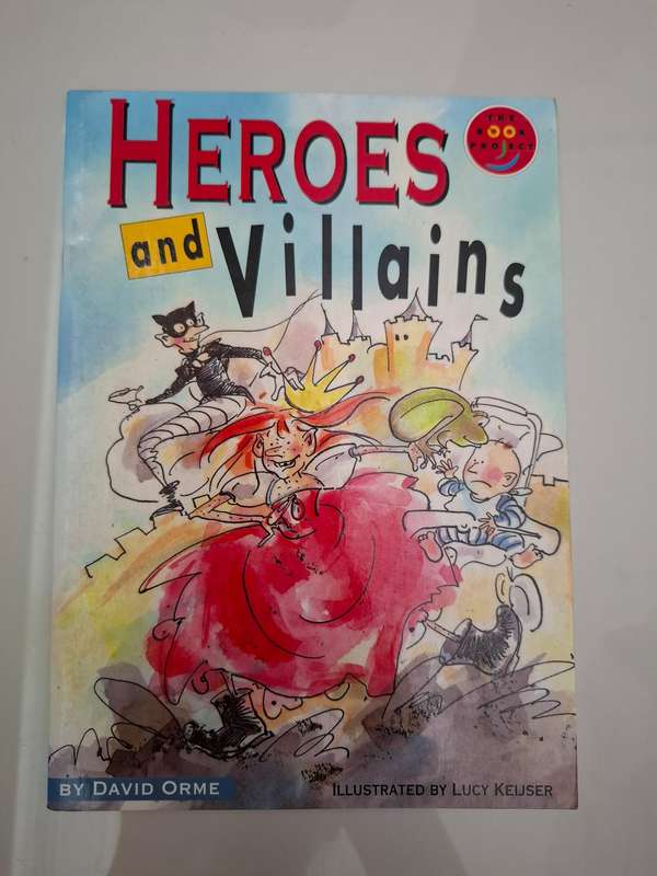 Heroes and Villains by David Orme  (Paperback)