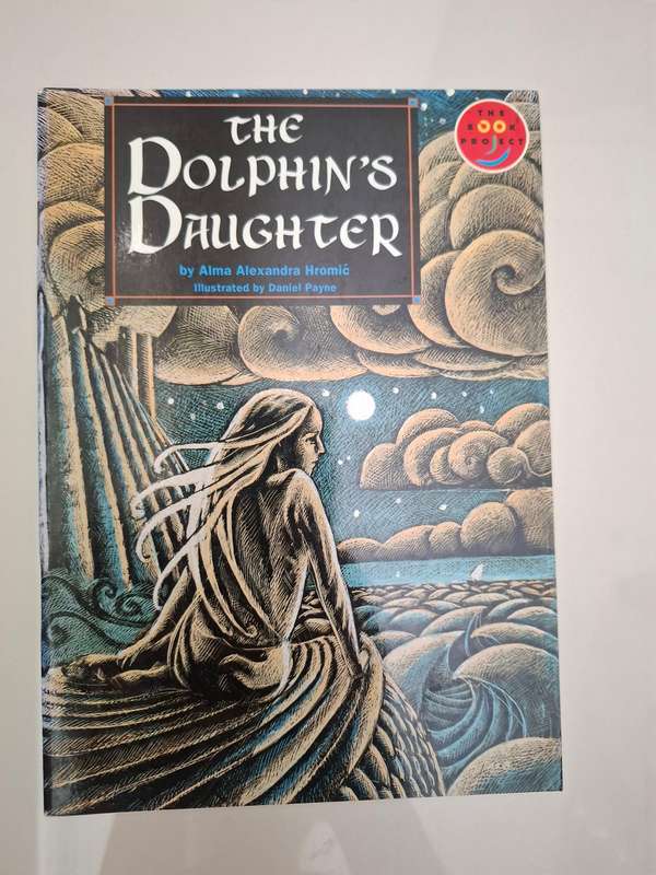 The Dolphin`s Daughter by Alma Alexandra Hromic (Paperback)