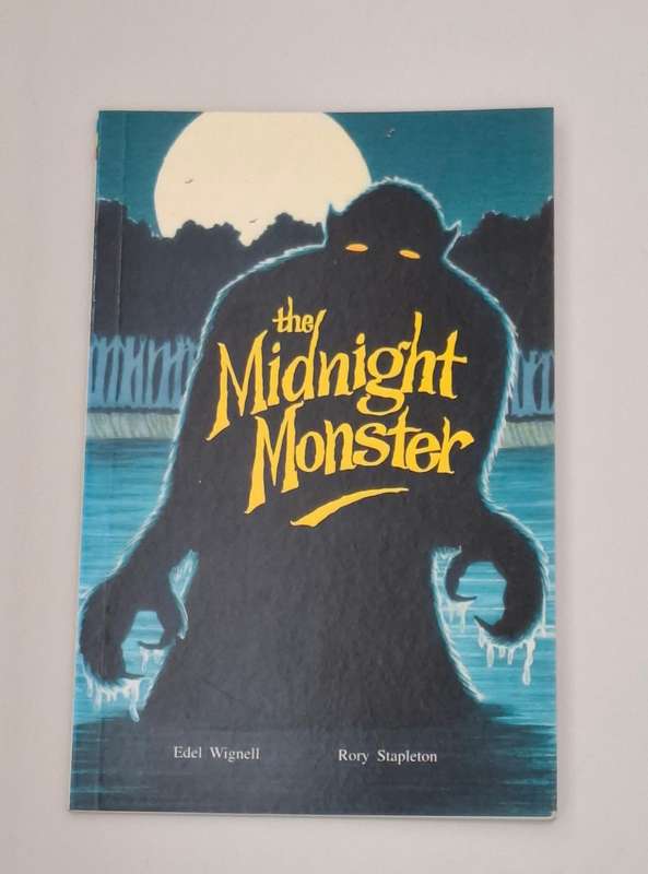 The Midnight Monster by Edel Wignell and Rory Stapleton (Paperback)
