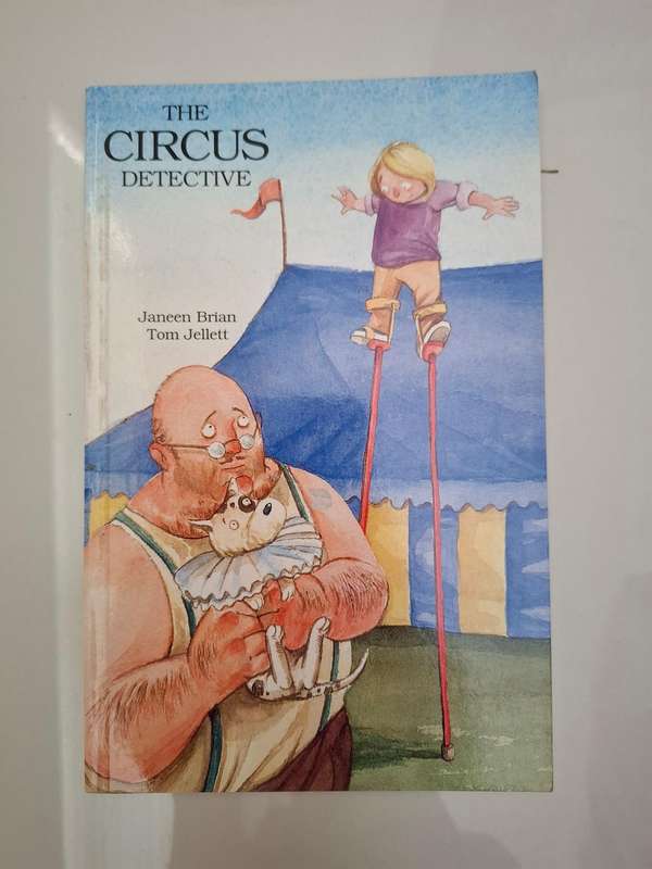 The Circus Detective by Janeen Brian, Tom Jellett (Paperback)
