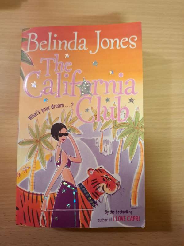 The California Club : Belinda Jones  (Paperback)