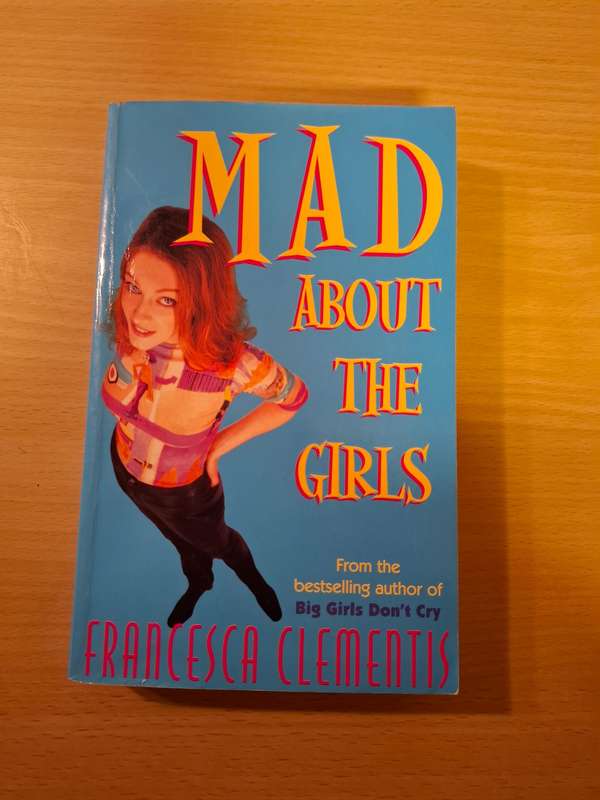 Mad About the Girls : Francesca Clementis  (Paperback)