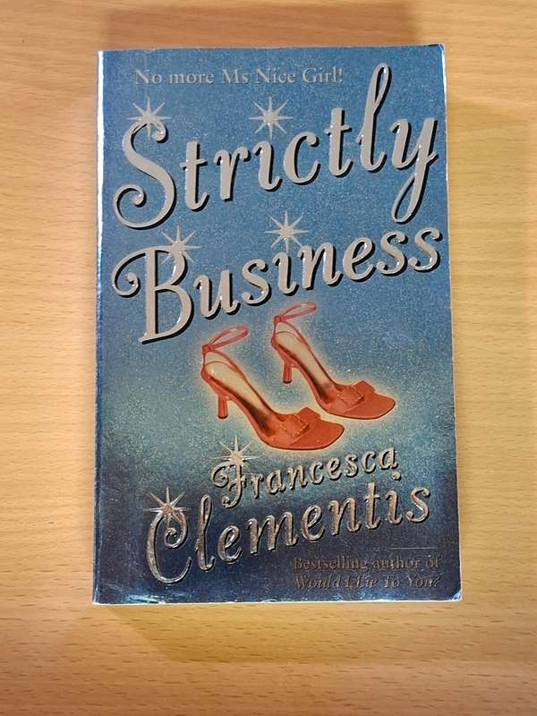Strictly Business : Francesca Clementis  (Paperback)