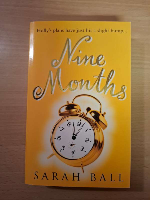 Nine Months : Sarah Ball  (Paperback)