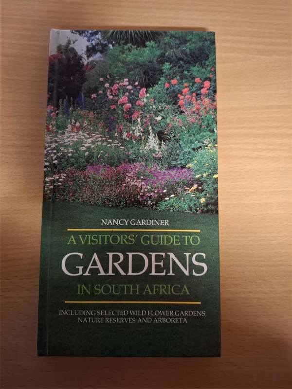 A Visitor`s Guide to Gardens in South Africa : Nancy Gardiner  (Hardcover)