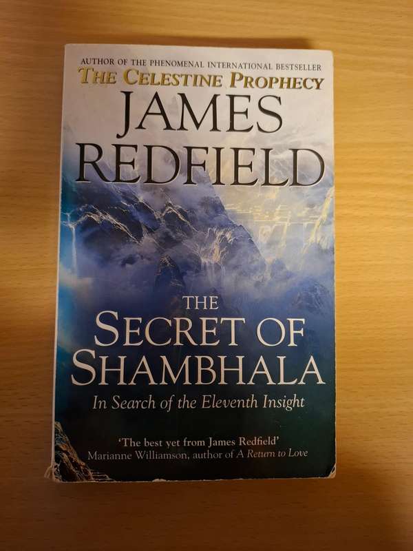 The Secret of Shambhala - In Search of the Eleventh Insight : James Redfield (Paperback)