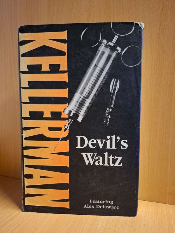 Devil`s Waltz : Jonathan Kellerman  (Hardcover)